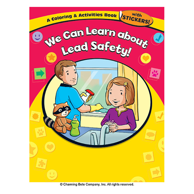 We Can Learn About Lead Safety! A Coloring & Activities Book