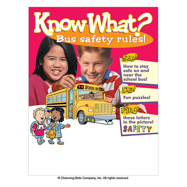 Know What?® Bus Safety Rules!