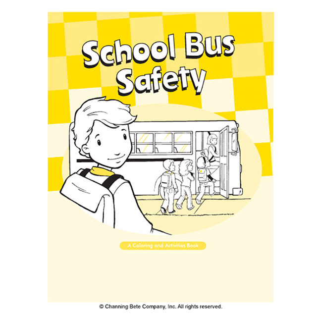School Bus Safety; A Coloring & Activities Book