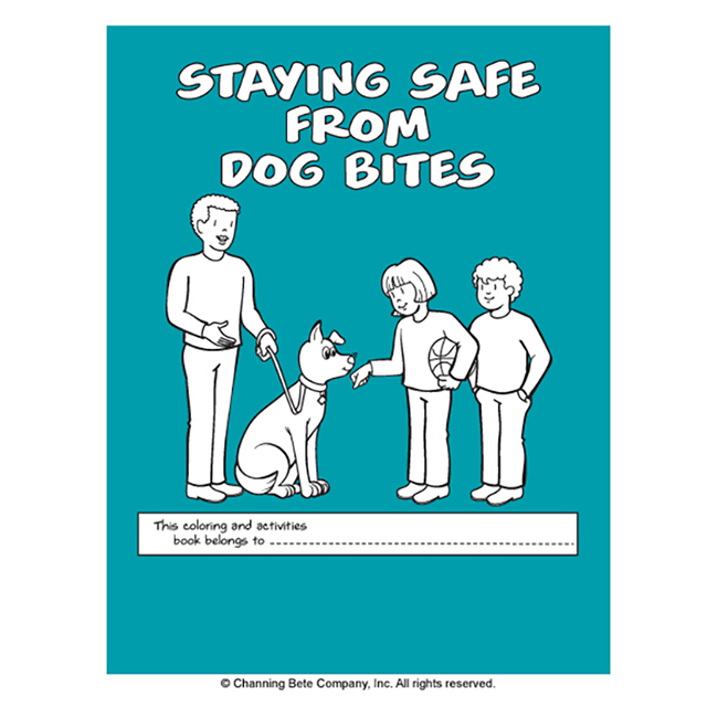 Staying Safe From Dog Bites; A Coloring & Activities Book