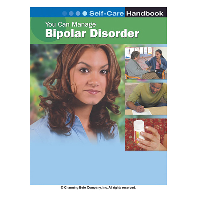 You Can Manage Bipolar Disorder; A Self-Care Handbook