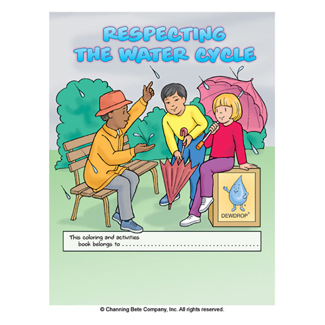 Respecting The Water Cycle; A Coloring & Activities Book