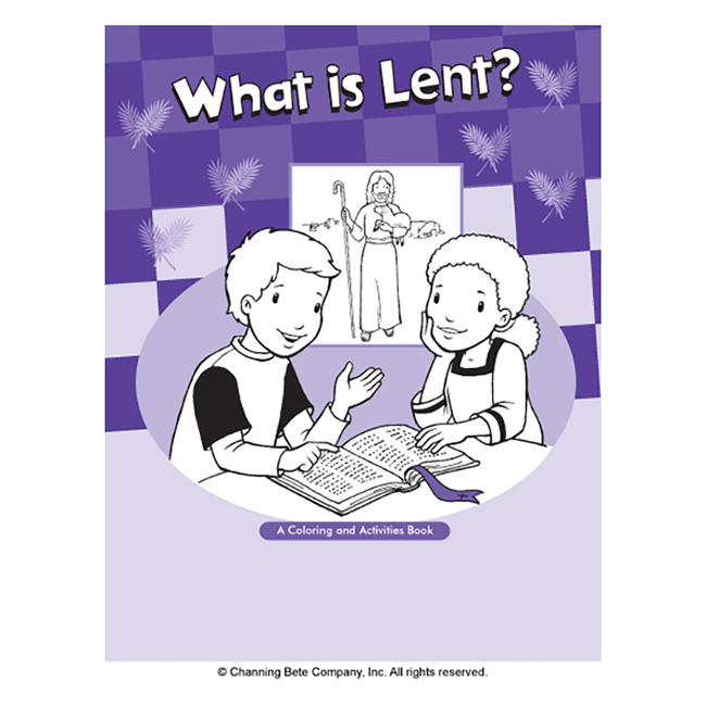 Download What Is Lent A Coloring Activities Book Channing Bete