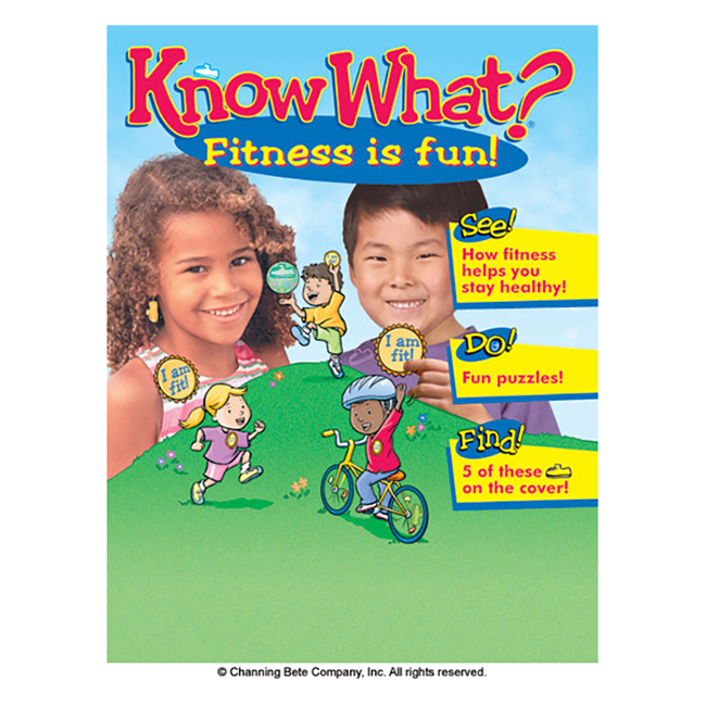Know What? Fitness Is Fun!