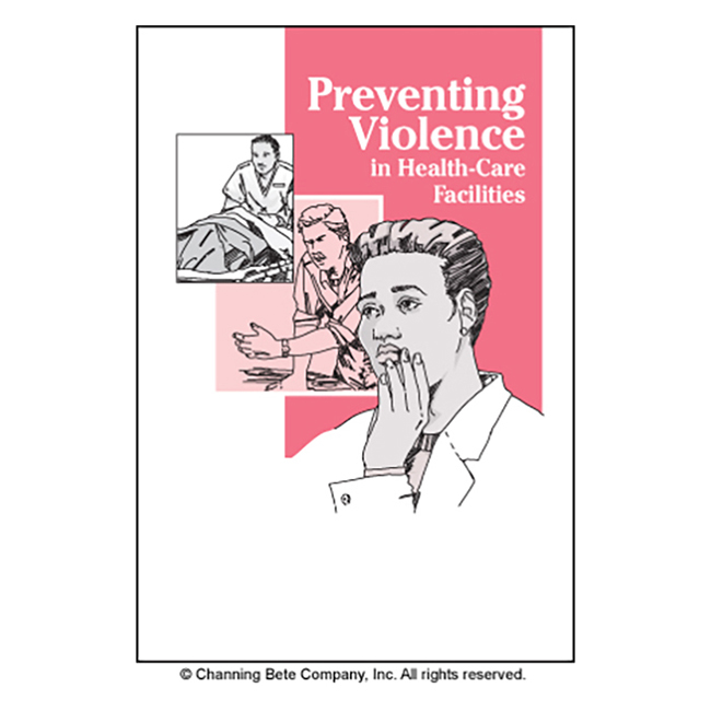 Preventing Violence In Health-Care Facilities