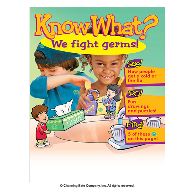 Know What? We Fight Germs!