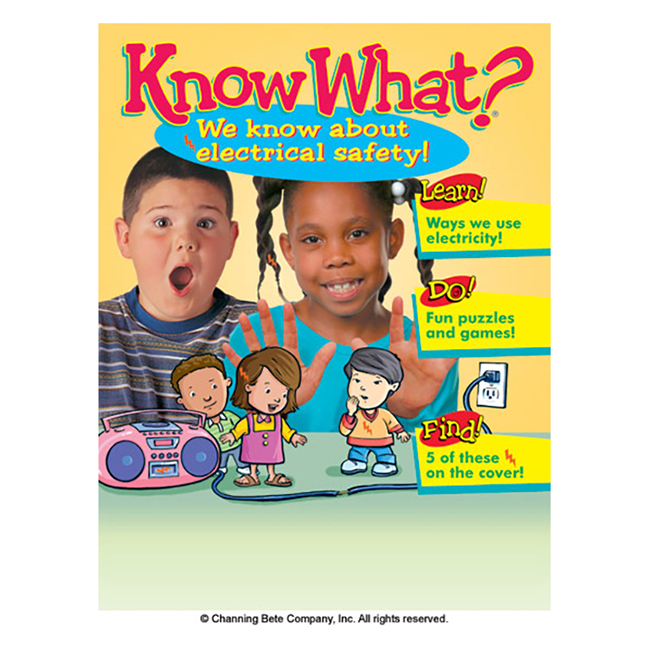 Know What? We Know About Electrical Safety!