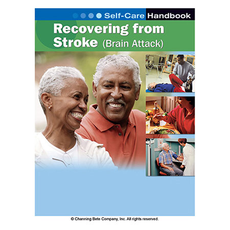 Recovering From Stroke (Brain Attack); A Self-Care Handbook