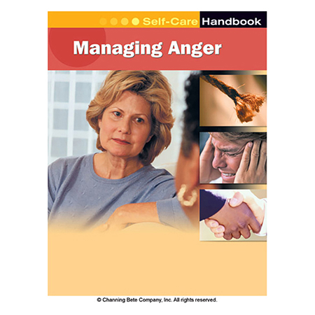 Managing Anger; A Self-Care Handbook