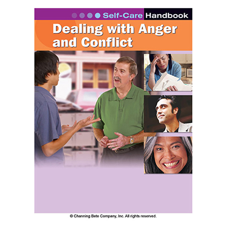 Dealing With Anger And Conflict; A Self-Care Handbook