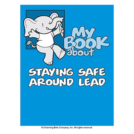 My Book About Staying Safe Around Lead