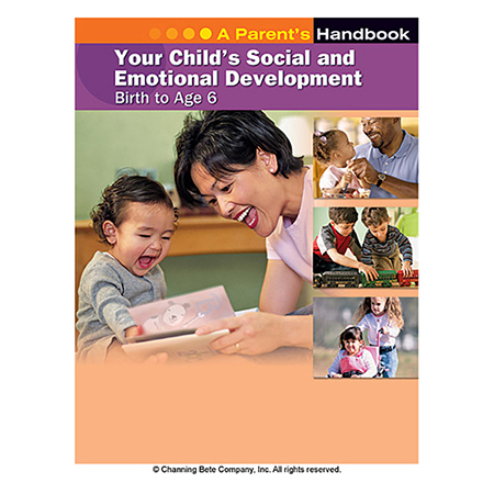 Your Child's Social And Emotional Development - Birth-6 yrs