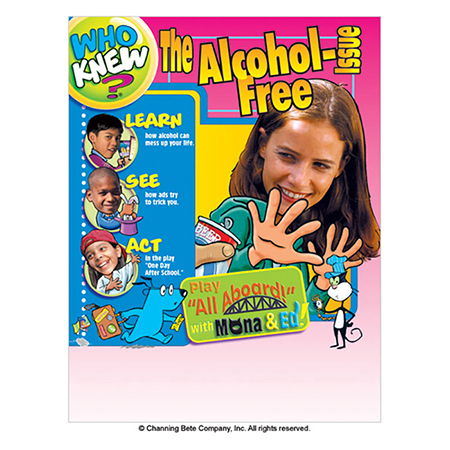 Who Knew?® The Alcohol-Free Issue