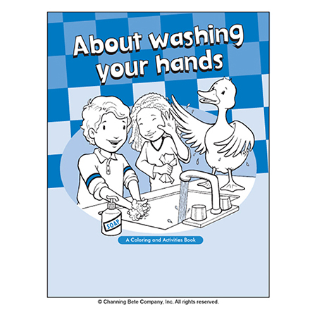 Washing Your Hands; A Coloring & Activities Book