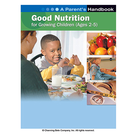 Good Nutrition For Growing Children (Ages 2-5)