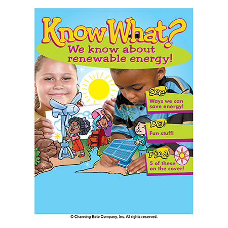 Know What? We Know About Renewable Energy!