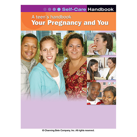A Teen's Handbook - Your Pregnancy And You
