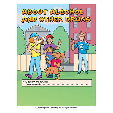 Alcohol And Other Drugs; A Coloring & Activities Book