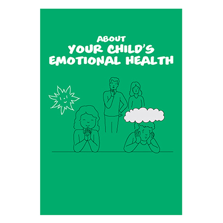 Your Child's Emotional Health