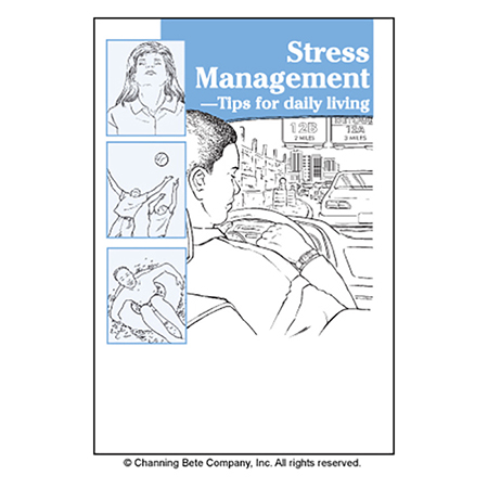 Stress Management -- Tips For Daily Living
