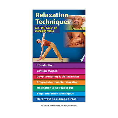 Relaxation Techniques -- Keeping Tabs® On Managing Stress