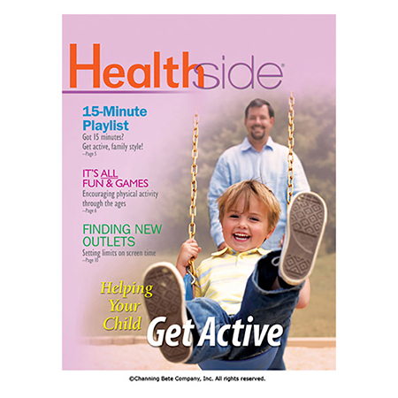 Healthside® Magazine -- Helping Your Child Get Active
