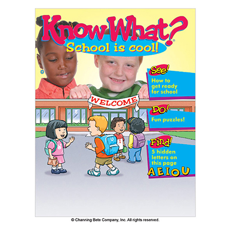 Know What?® School Is Cool!