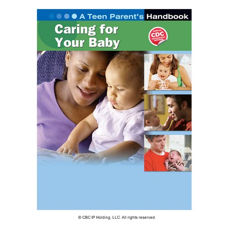 Caring For Baby; A Teen Parent's Handbook (CDC Schedule)