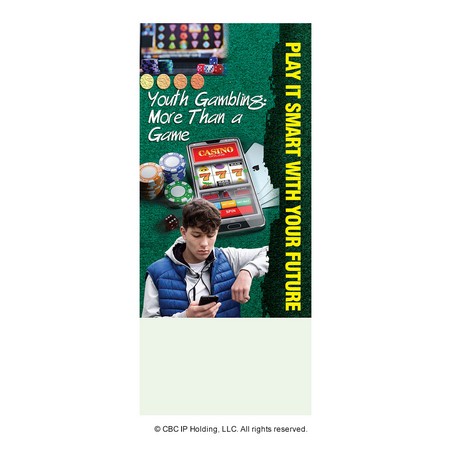 Play It Smart With Your Future -- Youth Gambling