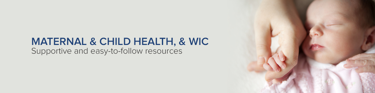 Maternal and Child Health and WIC